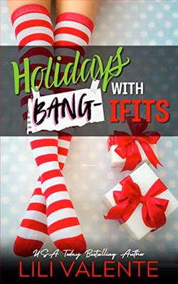 Holidays with Bang-ifits (The Bangover)