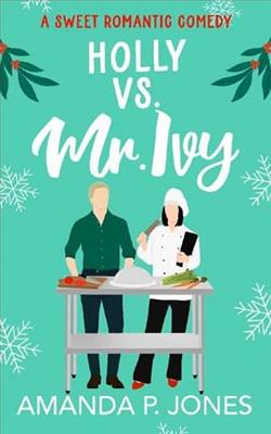 Holly versus Mr. Ivy