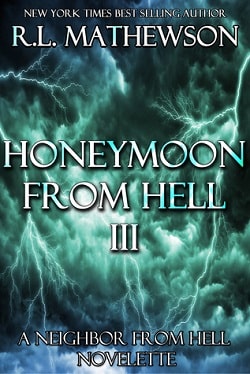 Honeymoon from Hell III (Honeymoon from Hell 3)