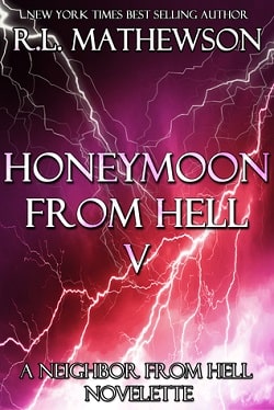 Honeymoon from Hell V (Honeymoon from Hell 5)