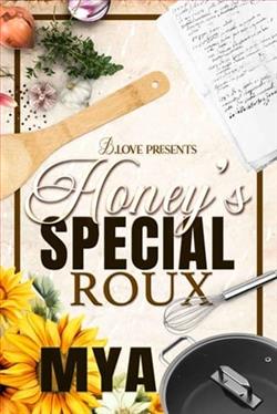 Honey's Special Roux
