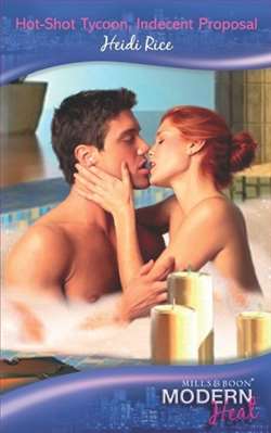 Hot-Shot Tycoon, Indecent Proposal