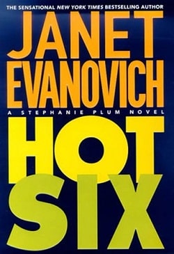 Hot Six (Stephanie Plum 6)