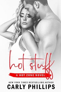 Hot Stuff (Hot Zone 1)