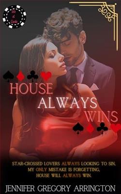 House Always Wins