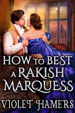 How to Best a Rakish Marquess
