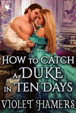 How to Catch a Duke in Ten Days