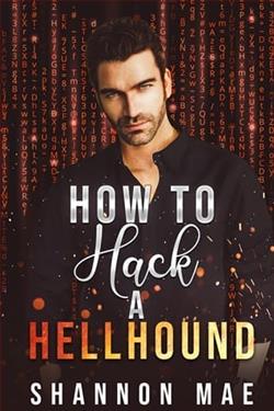How to Hack a Hellhound