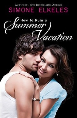 How to Ruin a Summer Vacation (How to Ruin 1)