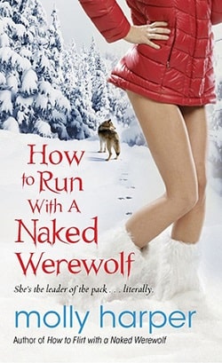 How to Run with a Naked Werewolf (Naked Werewolf 3)