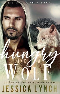 Hungry Like a Wolf (Claws Clause 1)