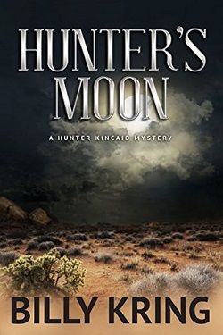 Hunter's Moon (A Hunter Kincaid Novel)