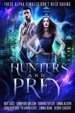 Hunters and Prey