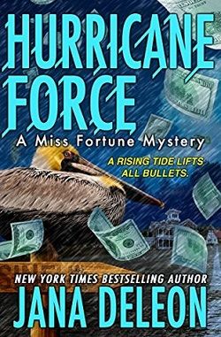 Hurricane Force (Miss Fortune Mystery 7)