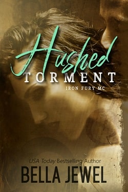 Hushed Torment (Iron Fury MC 2)