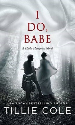 I Do, Babe (Hades Hangmen 5.5)