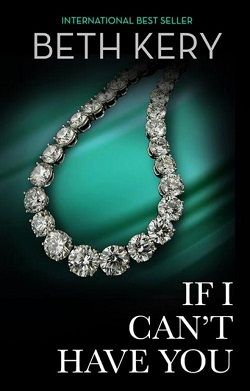 If I Can't Have You (If You Come Back To Me 3)