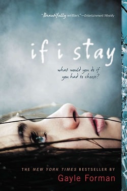 If I Stay (If I Stay 1)