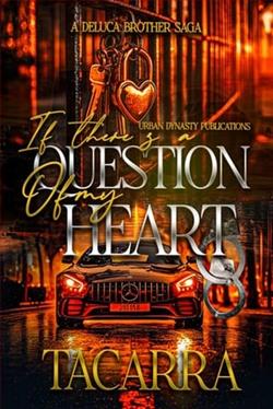 If There's A Question Of My Heart