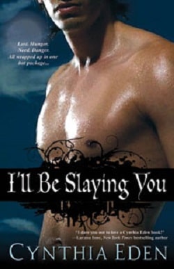 I'll Be Slaying You (Night Watch 2)