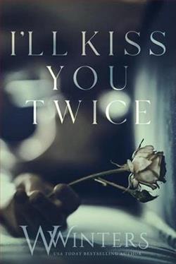 I’ll Kiss You Twice