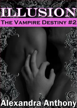 Illusion (The Vampire Destiny)