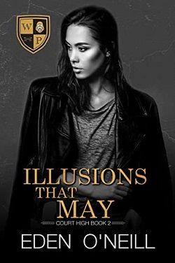 Illusions That May (Court High 2)