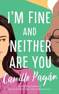 I'm Fine and Neither Are You