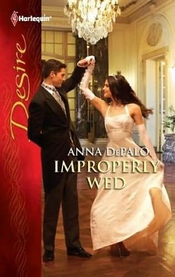 Improperly Wed (Aristocratic Grooms 3)