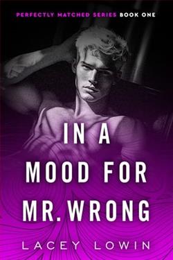 In A Mood For Mr. Wrong