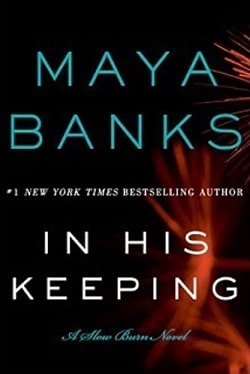 In His Keeping (Slow Burn 2)