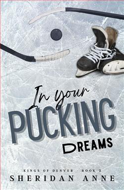 In Your Pucking Dreams (Kings of Denver)