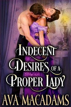 Indecent Desires of a Proper Lady