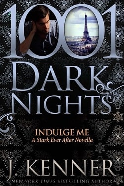 Indulge Me (Stark Trilogy 6.1)