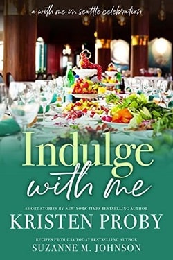 Indulge with Me (With Me in Seattle 10)