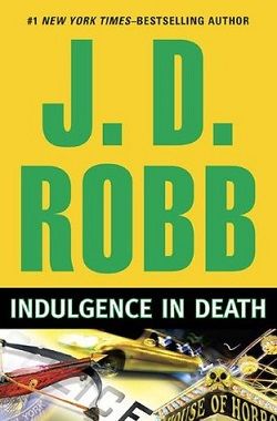 Indulgence in Death (In Death 31)