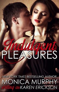 Indulgent Pleasures