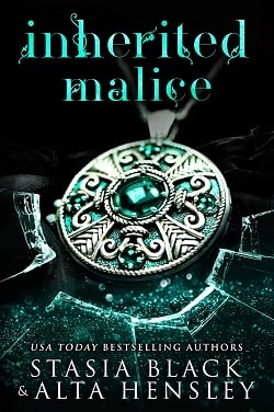 Inherited Malice: A Dark Secret Society Romance
