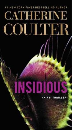 Insidious (FBI Thriller 20)