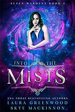 Into the Mists (Seven Wardens 2)