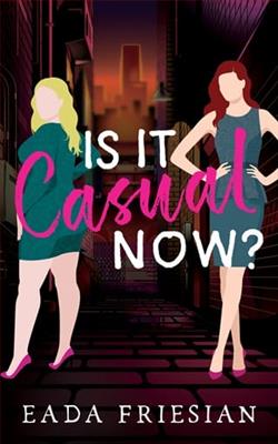 Is It Casual Now?