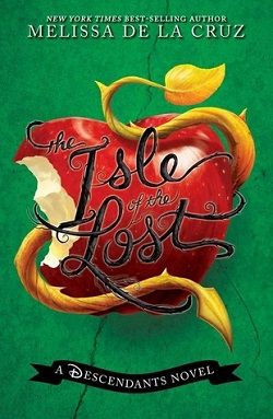Isle of the Lost (Descendants 1)