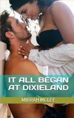 It All Began at Dixieland