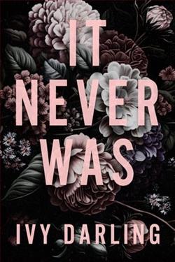 It Never Was