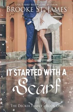 It Started With a Scarf