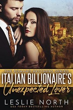 Italian Billionaire's Unexpected Lover (The Romano Brothers 2)
