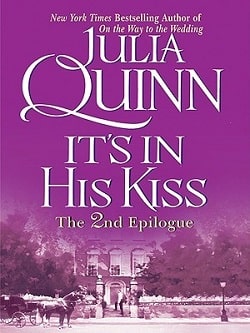 It's in His Kiss: The 2nd Epilogue (Bridgertons 7.5)