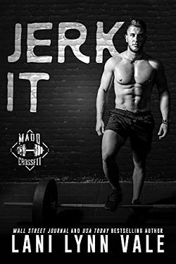 Jerk It (Madd CrossFit 2)