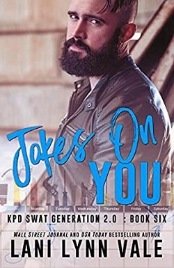 Joke's on You (SWAT Generation 2.0 6)