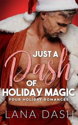Just A Dash of Holiday Magic